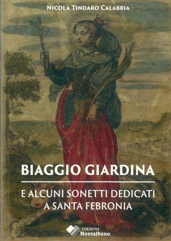 Biaggio Tommaso Giardina e alcuni sonetti dedicati a Santa Febronia