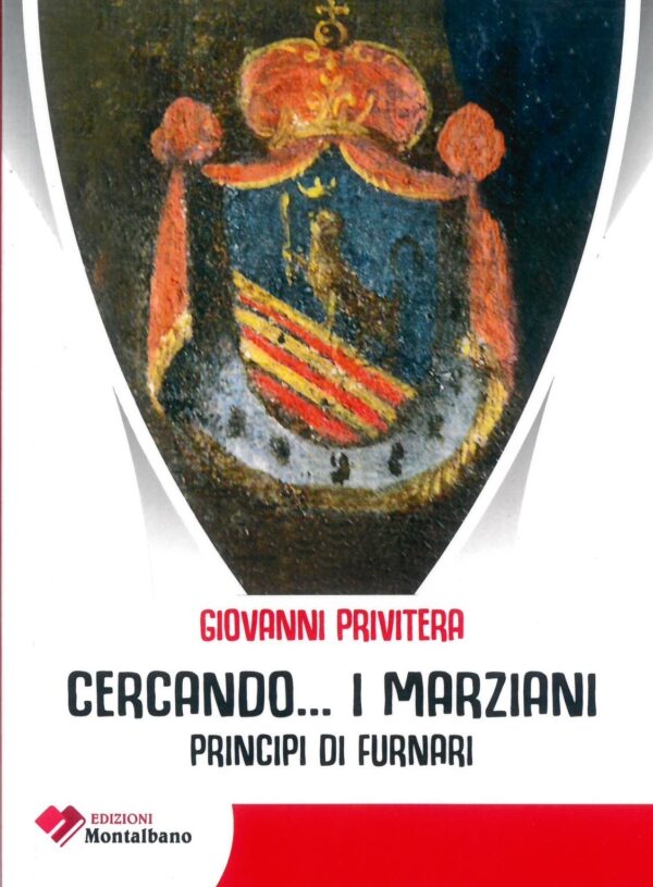 Cercando … I Maziani, Principi di Furnari