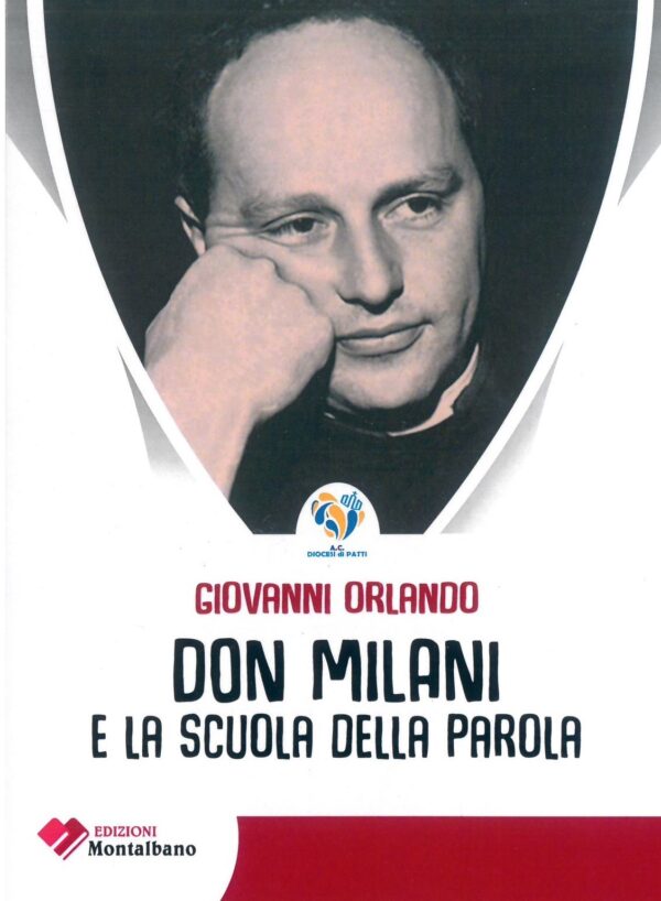 Don Milani e la scuola della parola