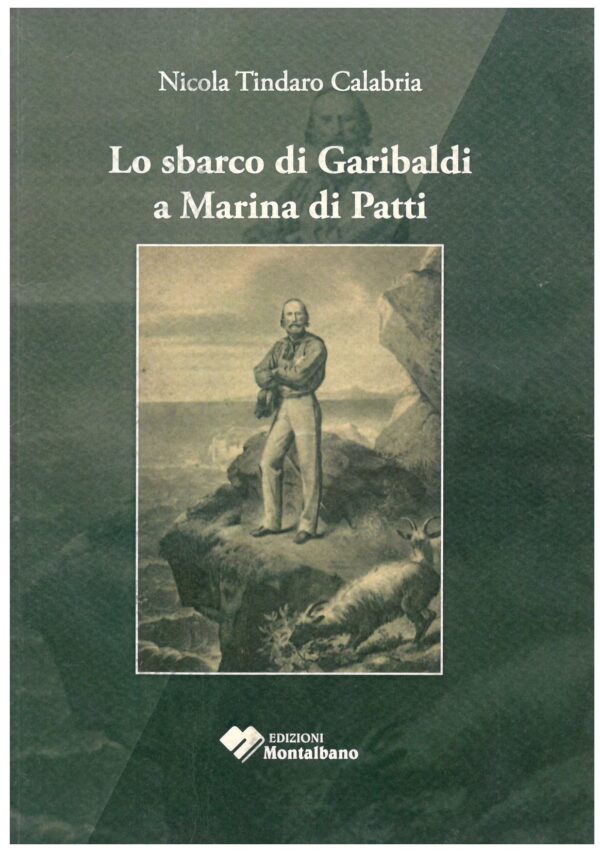 Lo sbarco di Garibaldi a Marina di Patti